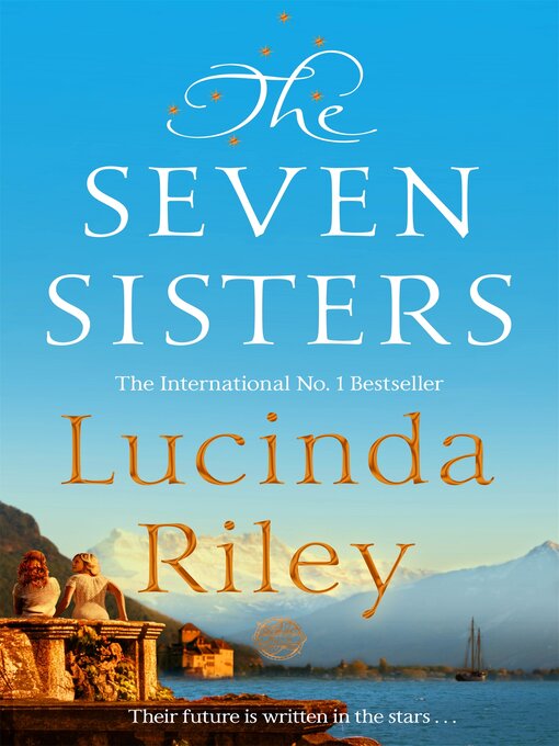 Nimiön The Seven Sisters lisätiedot, tekijä Lucinda Riley - Saatavilla